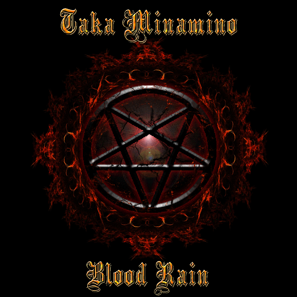 Taka Minamino "BloodRain"